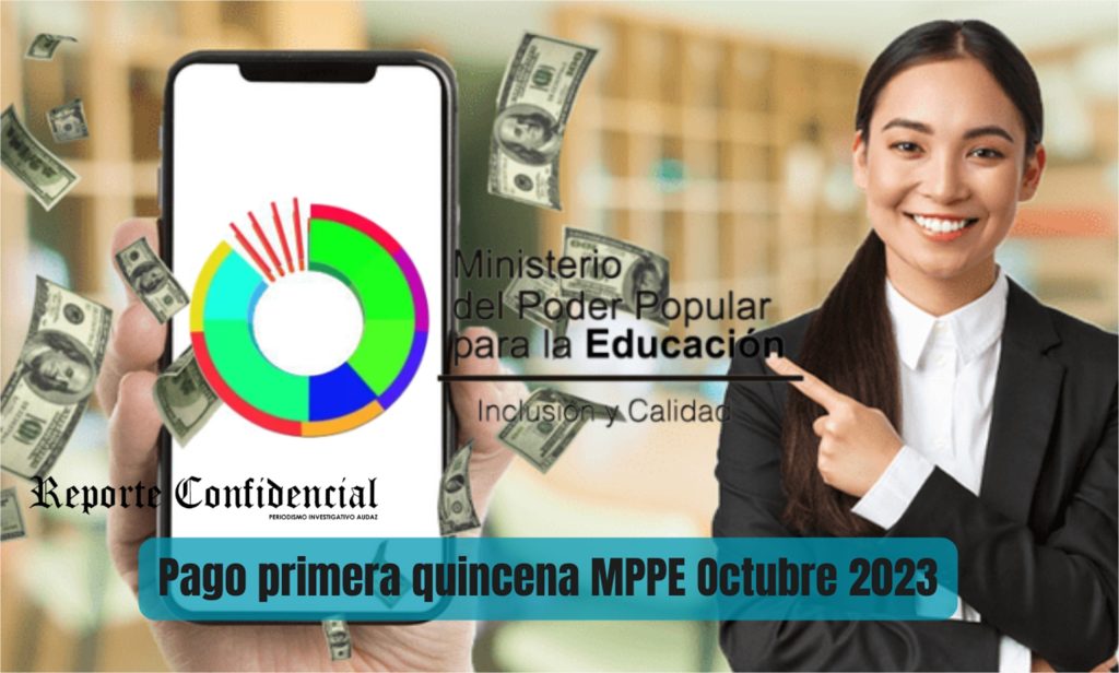 Consulta ahora tu comprobante de pago del MPPE Octubre 2023 AQUÍ