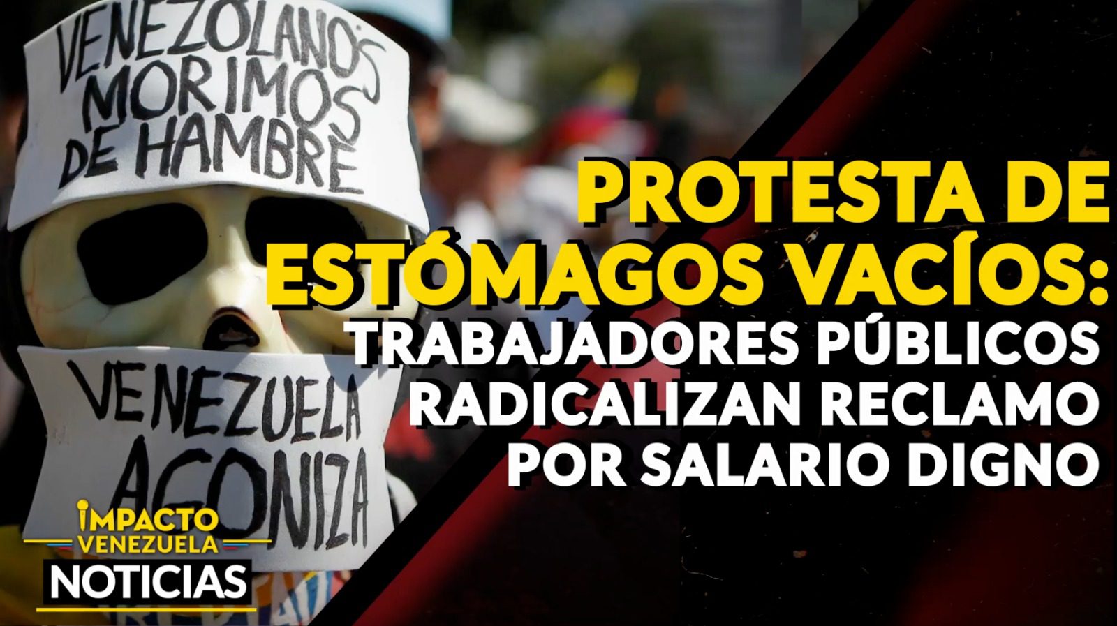 PROTESTA DE ESTÓMAGOS VACÍOS: trabajadores públicos radicalizan reclamo por salario digno – VIDEO