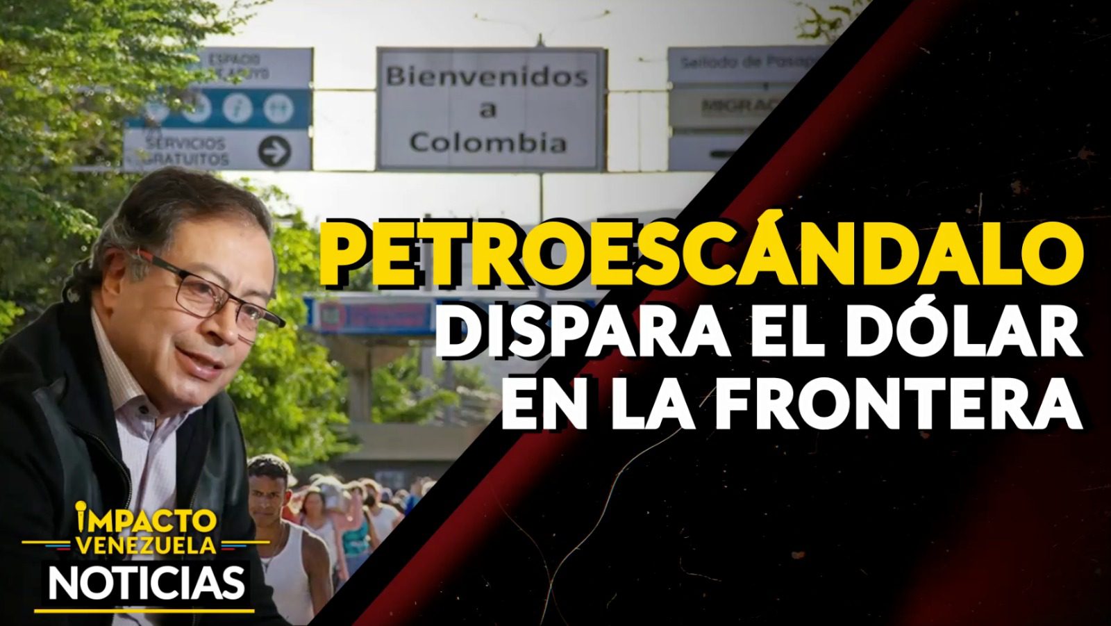 El escándalo petrolero dispara el valor del dólar en la frontera – VIDEO