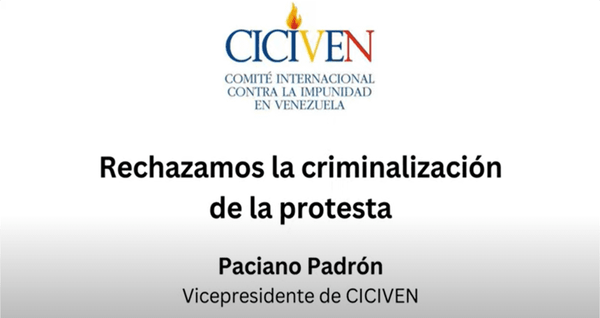 Rechazamos la criminalización de la protesta por Paciano Padrón +Video