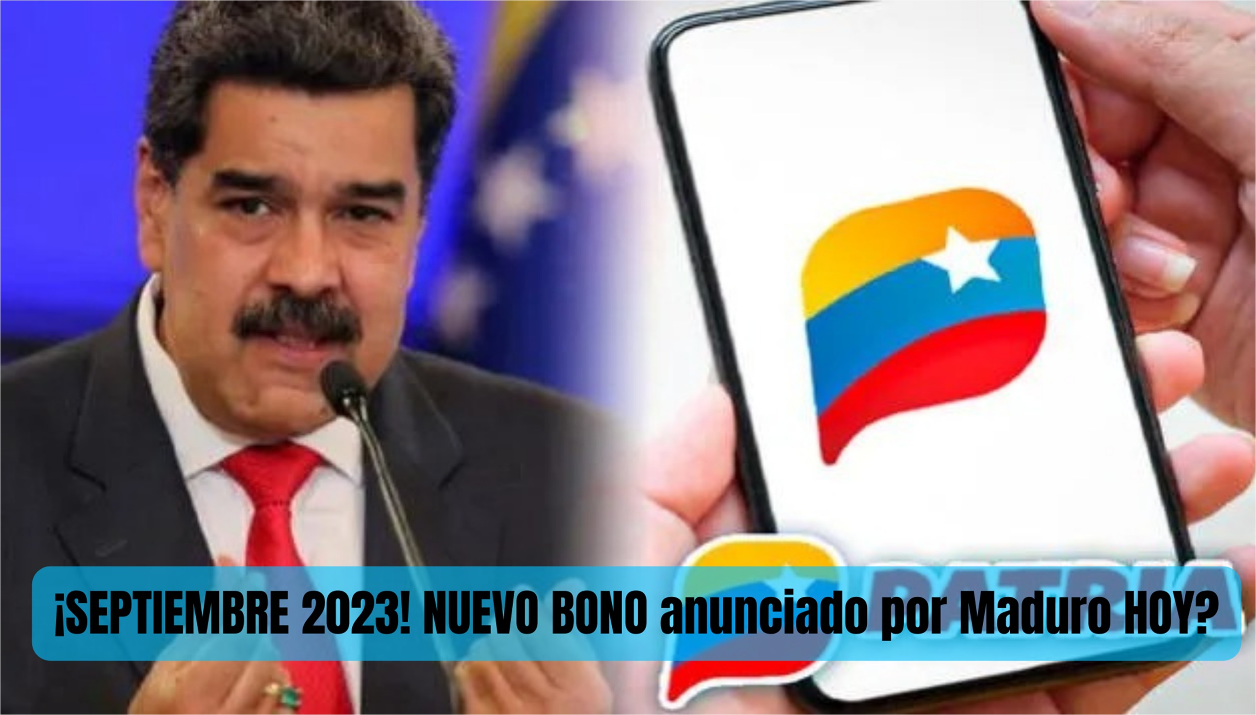 ¡Ponte pilas! NUEVO BONO anunciado por Maduro HOY 2023, Entérate aquí