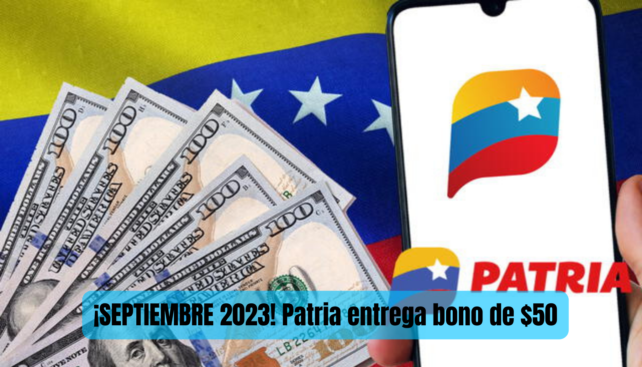 Patria entrega bono HOY #30Sep de $50 ¿Cuál? y ¿Quiénes reciben?