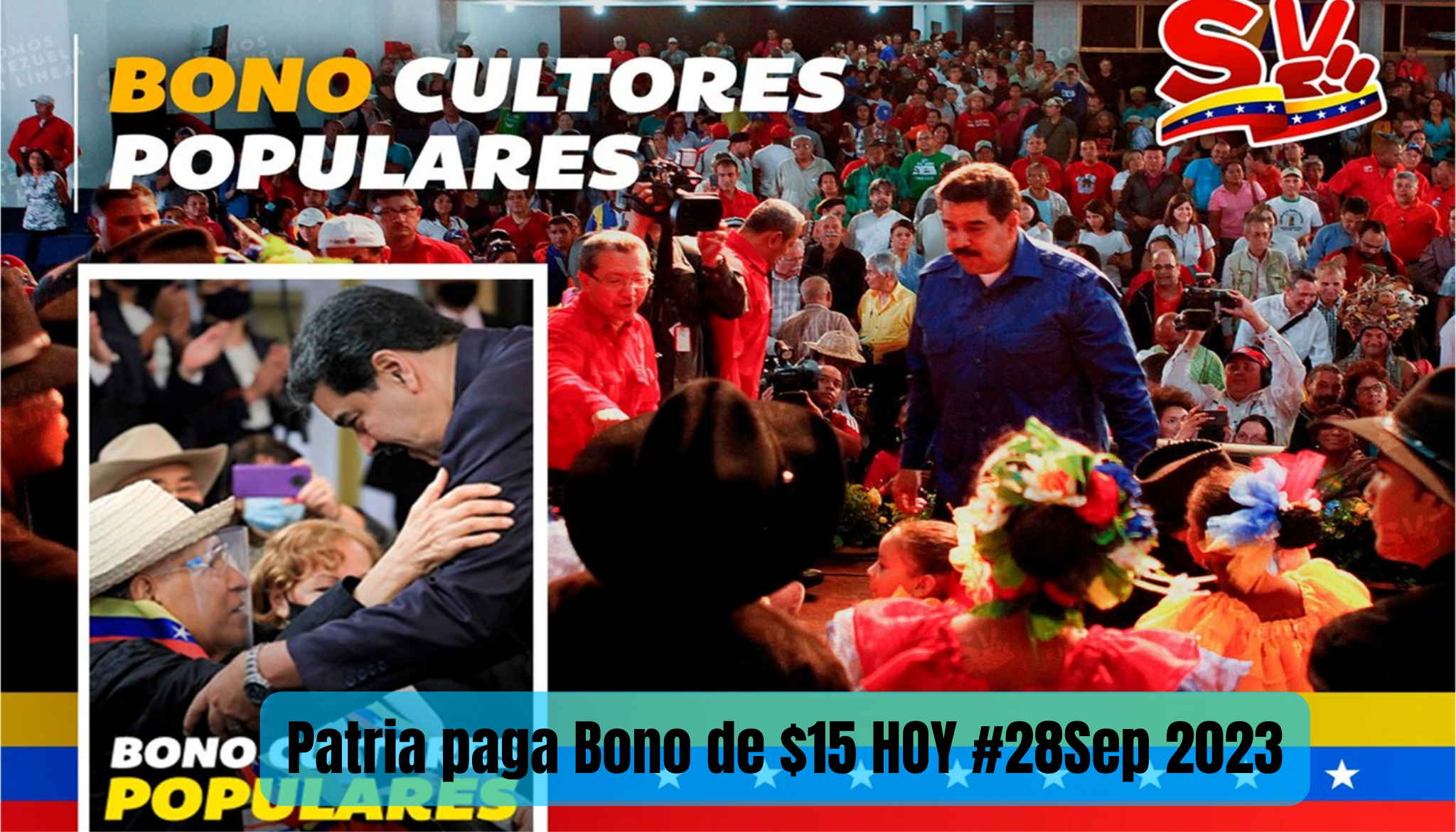 ¡Mas dinerito! Patria paga Bono de $15 HOY #28Sep 2023 ¿Quiénes lo reciben?