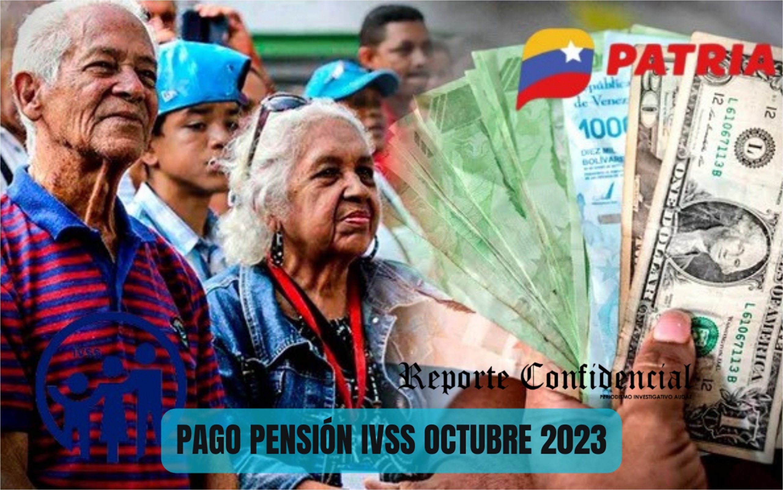 ¡ÚLTIMAS NOTICIAS HOY #26Oct Pago PENSIÓN IVSS 2023!