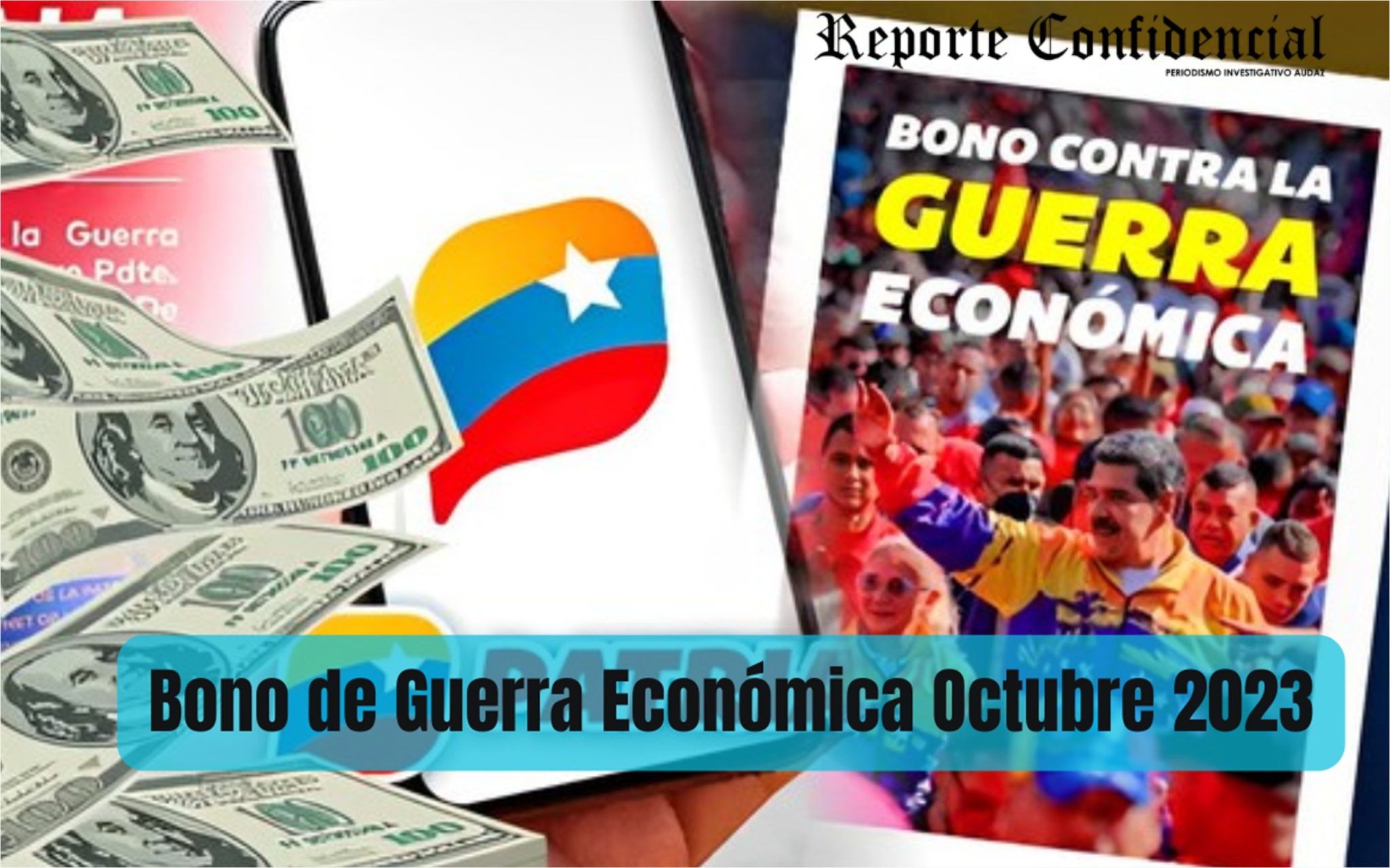 ¡Pago bono de Guerra Económica HOY #10Oct 2023! Con AUMENTO