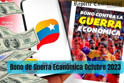 ¡Pago bono de Guerra Económica HOY #10Oct 2023! Con AUMENTO