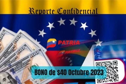 BONO de $40 por PATRIA: ¡Cóbralo HOY #21Oct 2023! AQUÍ