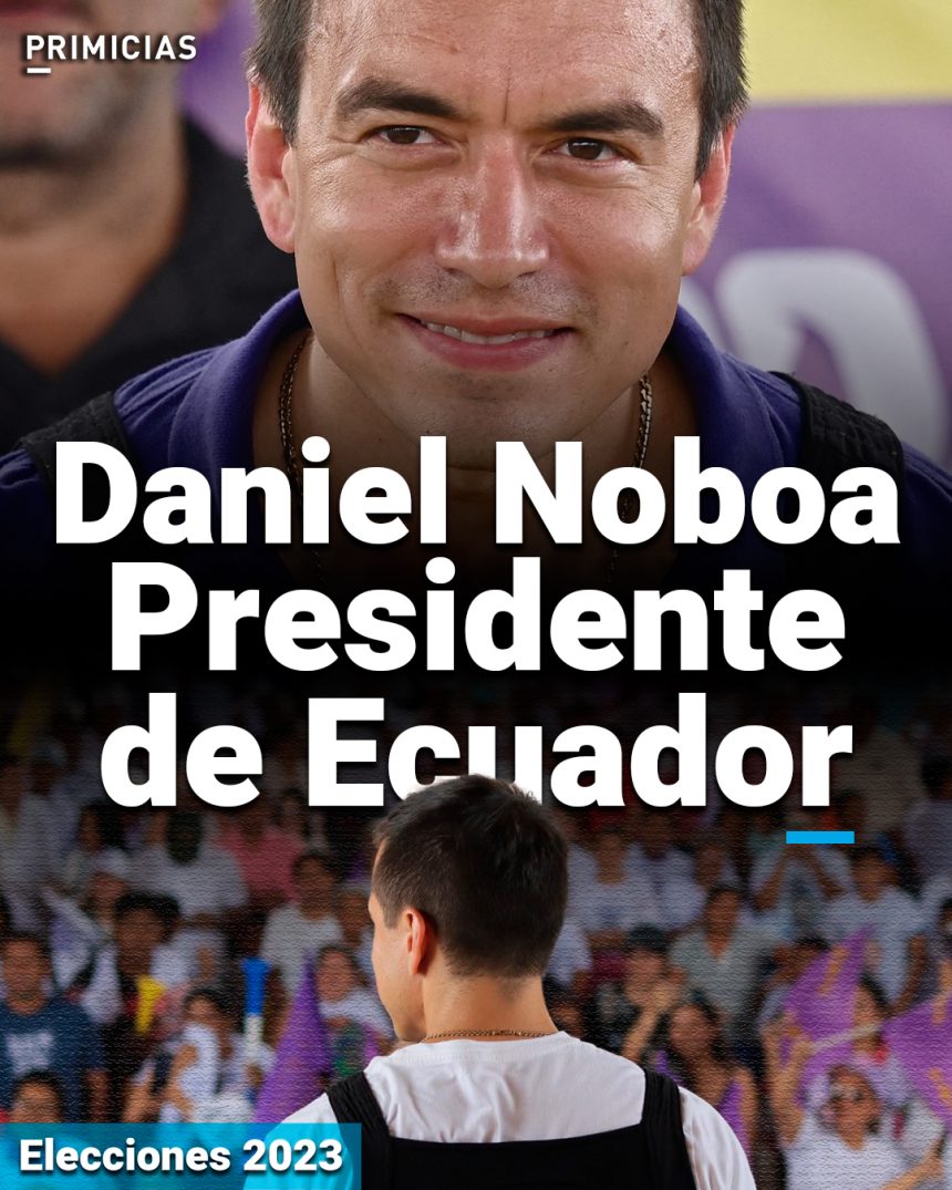 Noboa Nuevo Presidente de Ecuador