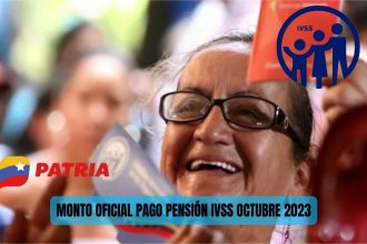 PAGO PENSIÓN IVSS: Últimas noticias HOY #04Oct 2023 MONTO OFICIAL