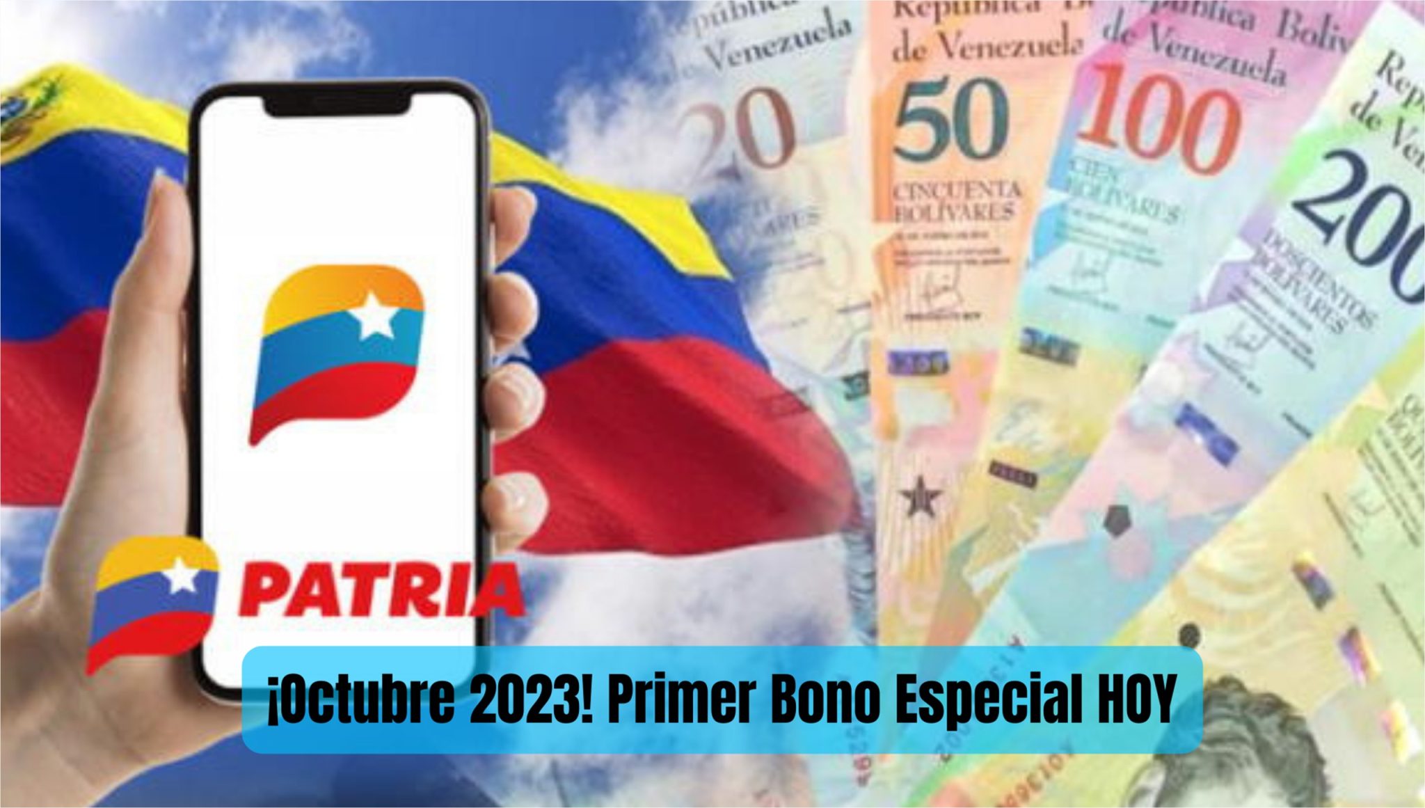 Patria entrega Primer Bono Especial HOY #02Oct 2023, Revisa aquí