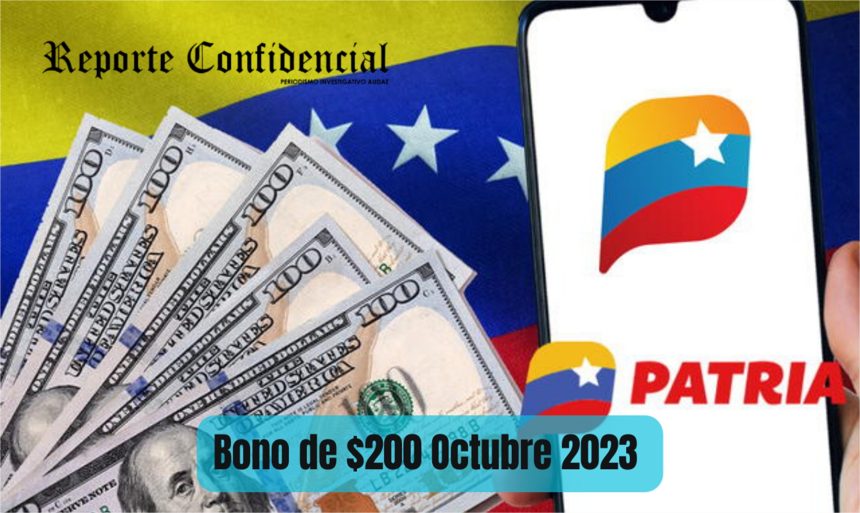 Última Hora ¡Cobra HOY #15Oct 2023 Bono de $200 por Patria!
