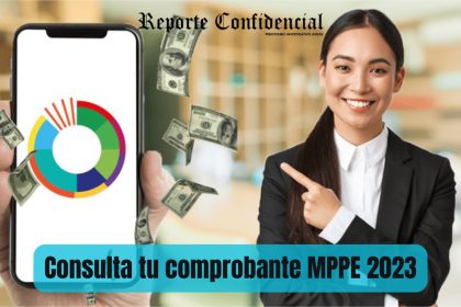 ¡Consulta ahora tu comprobante de pago del MPPE Octubre 2023! AQUÍ