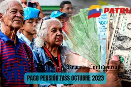 ¡ÚLTIMAS NOTICIAS HOY #26Oct Pago PENSIÓN IVSS 2023!