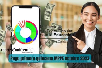 ¡Últimas noticias Pago primera quincena MPPE HOY #09OCT 2023! La primera quincena correspondiente a octubre está por llegar. Entérate AQUÍ.