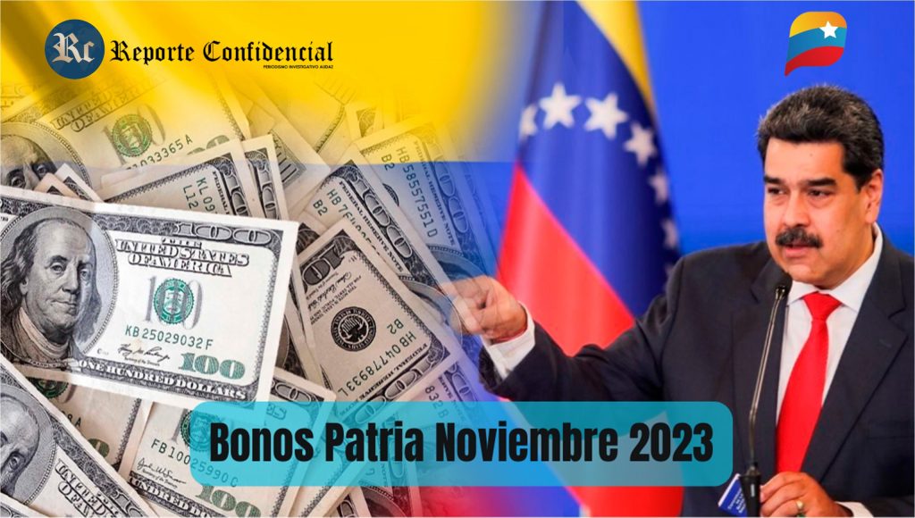 ¡Cobra HOY #03Nov 2023 abono de $100 por el Sistema Patria! AQUÍ