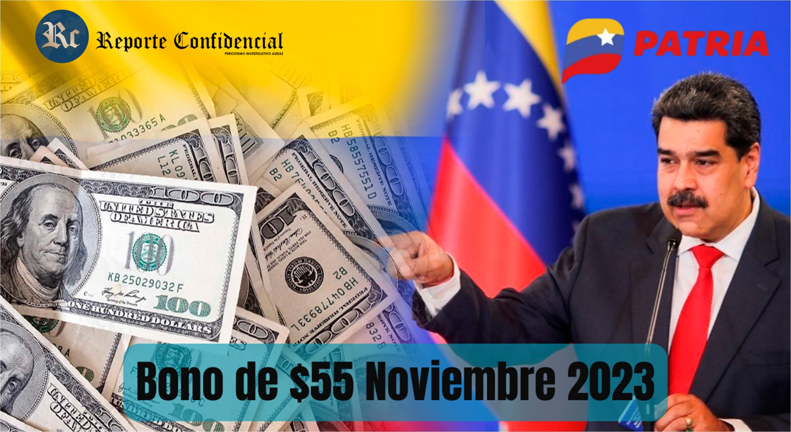 COBRA HOY 21 de Noviembre 2023 Bono de $55 por PATRIA