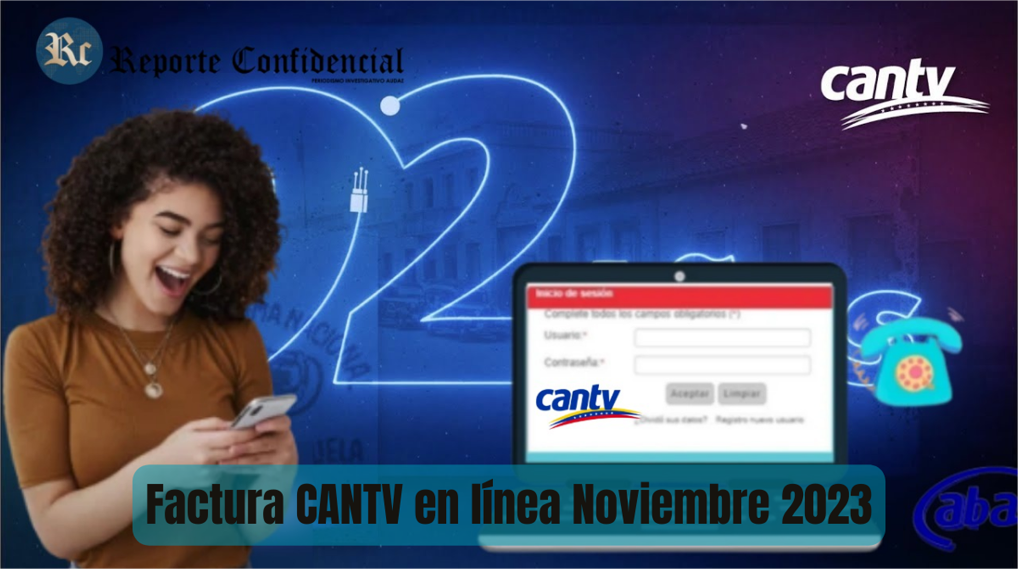 ¡Paga tu Factura CANTV en línea desde tu hogar! LINK de consulta y cómo pagar AQUÍ