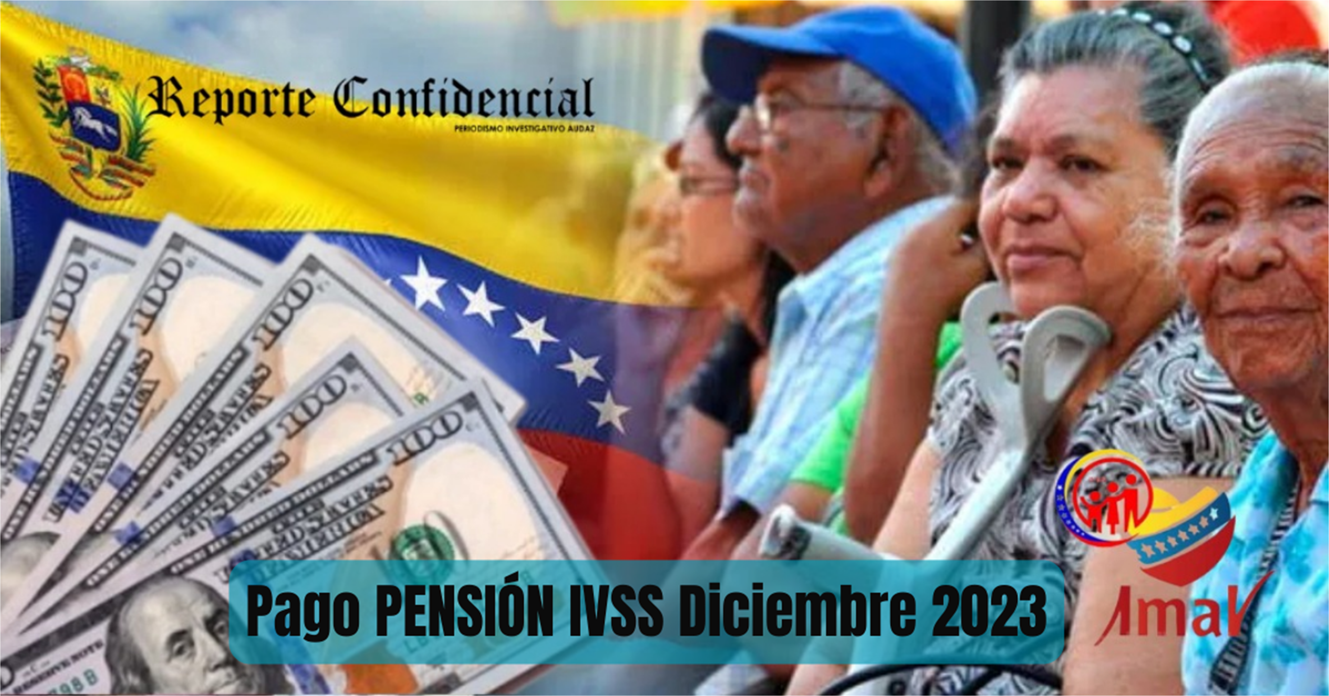 ¡Pago PENSIÓN IVSS Diciembre 2023! MONTO + CRONOGRAMA