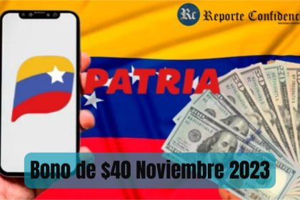 COBRA HOY 22 de Noviembre 2023 Bono de $40 por PATRIA