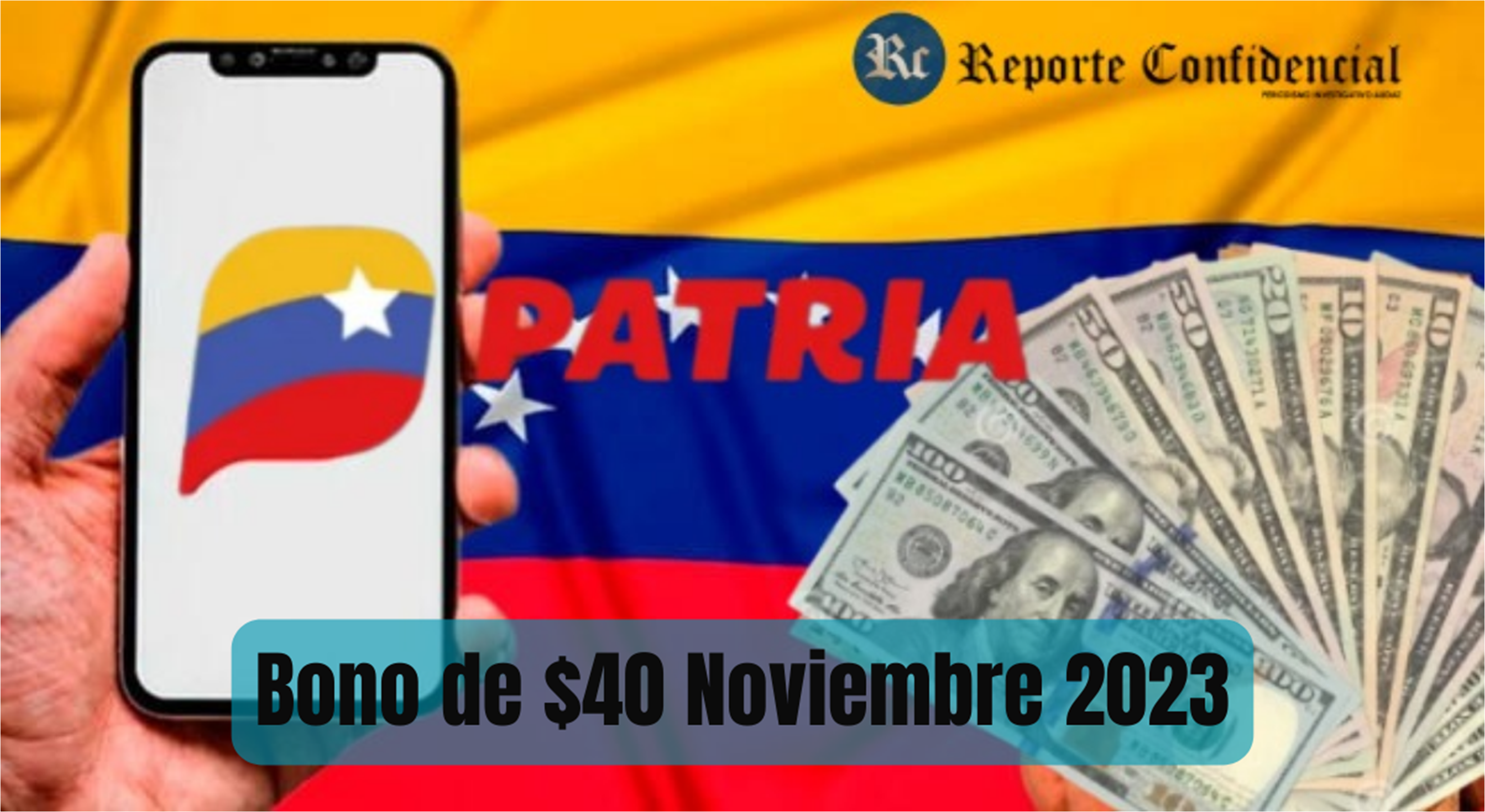 COBRA HOY 22 de Noviembre 2023 Bono de $40 por PATRIA