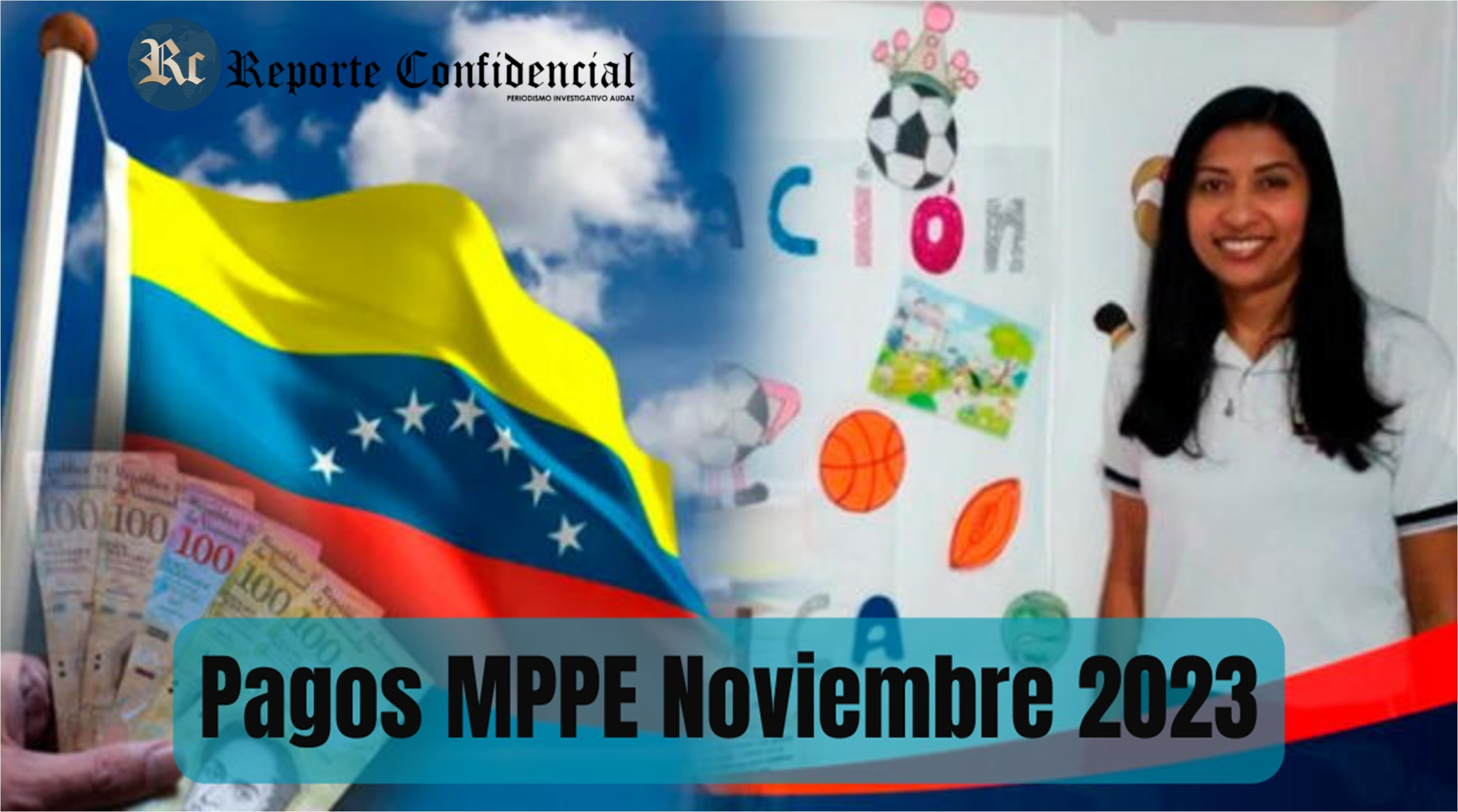 ÚLTIMAS NOTICIAS Pagos MPPE HOY #27Nov 2023: QUINCENA, BONOS + AGUINALDOS