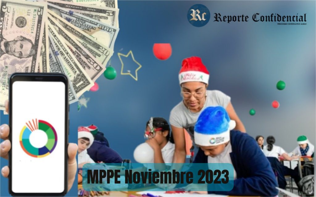 ¡Pagos MPPE! QUINCENA, bonos, aguinaldos y MONTOS oficiales Noviembre 2023