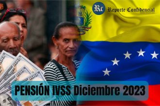 ¡COBRA tu PENSIÓN IVSS Diciembre 2023 Hoy Mismo! NUEVO MONTO