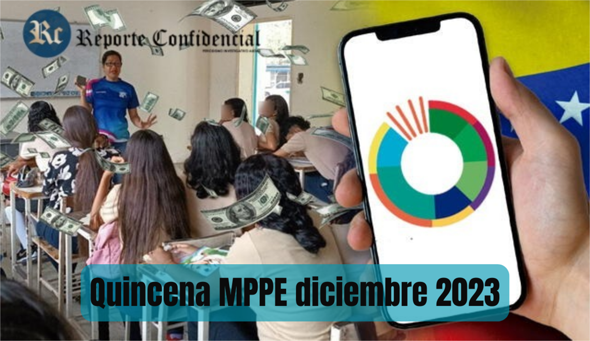 ¡El pago ya llegó! QUINCENA MPPE Diciembre 2023: ¡COBRA HOY el NUEVO DEPÓSITO!