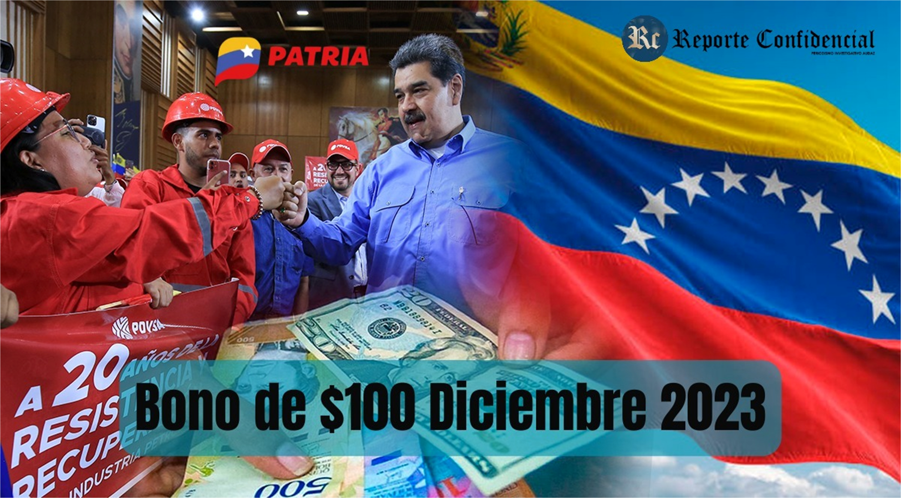 ¡BONO PATRIA de $100! COBRA HOY 01 de Diciembre 2023