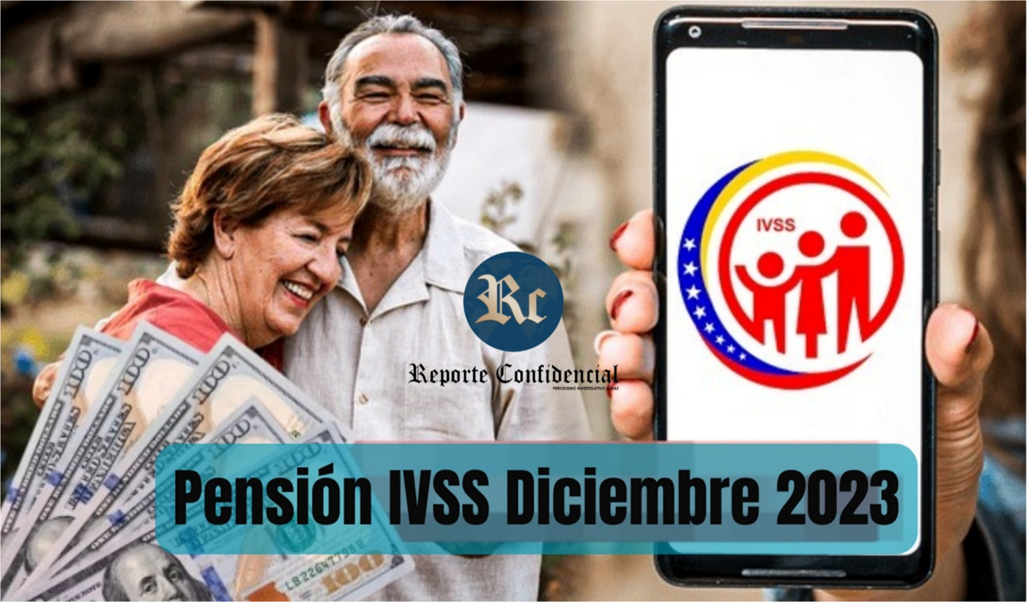 Pago de Pensión IVSS HOY 12 de Diciembre 2023: Nuevo MONTO INCREMENTADO