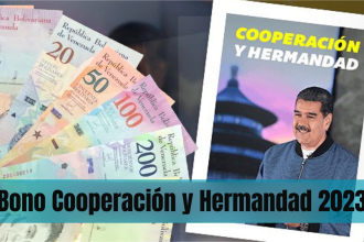 ¡Bono Cooperación y Hermandad 2023! MONTO, FECHA + BENEFICIARIOS