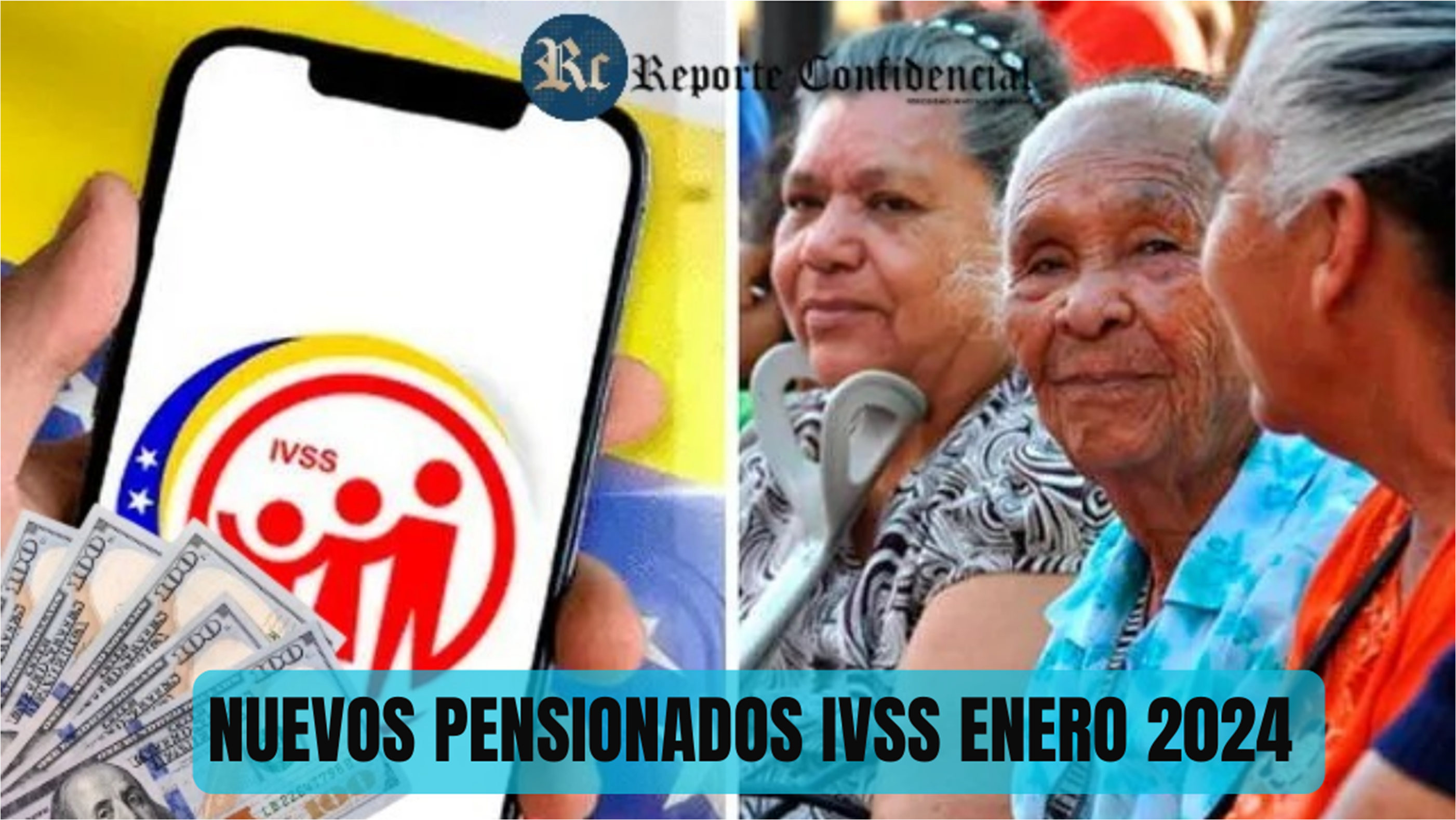 NUEVOS PENSIONADOS IVSS ENERO 2024 + LINK y Pago