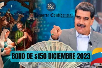 BONO de $150 por PATRIA: COBRA HOY 23 de DICIEMBRE 2023