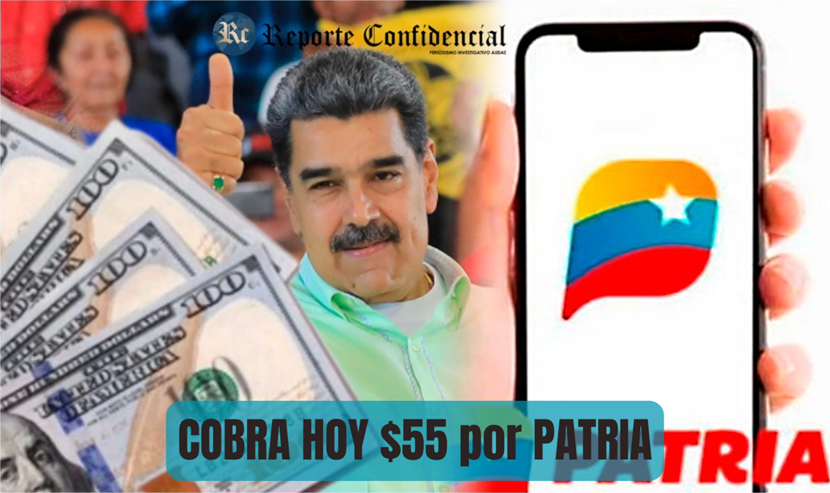 COBRA HOY $55 por PATRIA: BONO, BENEFICIARIOS +MONTO