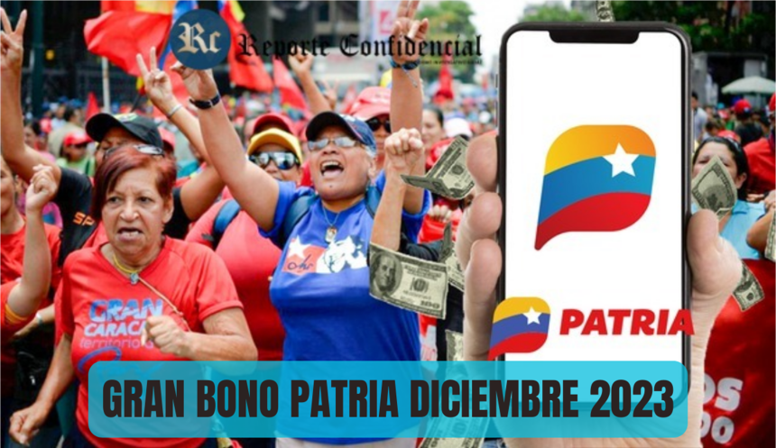 GRAN BONO PATRIA: CÓBRALO HOY 28 DE DICIEMBRE 2023