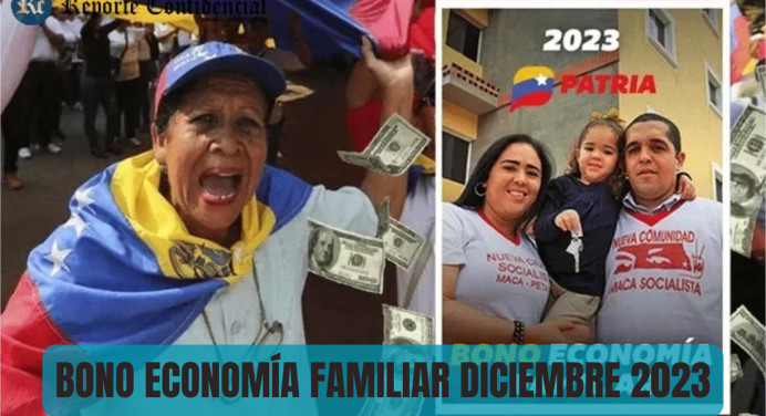 2DO BONO ECONOMÍA FAMILIAR DICIEMBRE 2023 CON AUMENTO