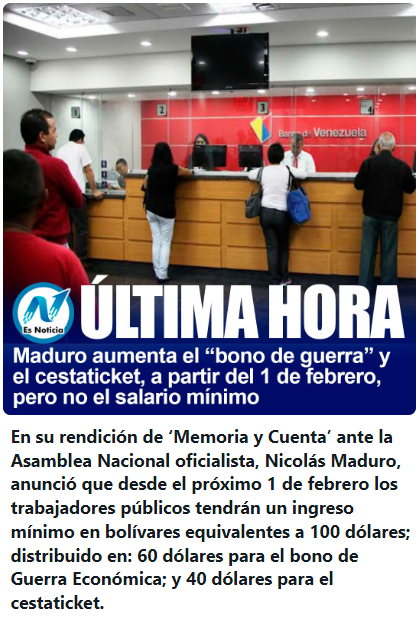 #15J Confuso anuncio de Maduro Bono 60$ + 40$ Cestaticket