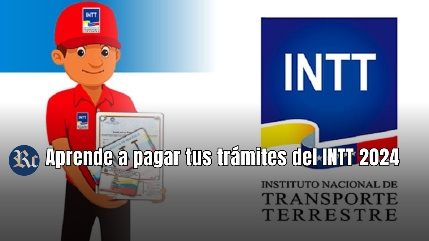 Aprende a pagar tus trámites del INTT 2024 ¡Paso a paso!