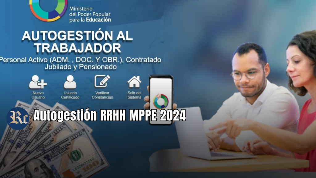 Autogestión RRHH MPPE 2024: CONSULTA + RECIBO