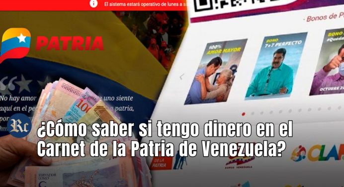 ¿Cómo saber si tengo dinero en el Carnet de la Patria de Venezuela?