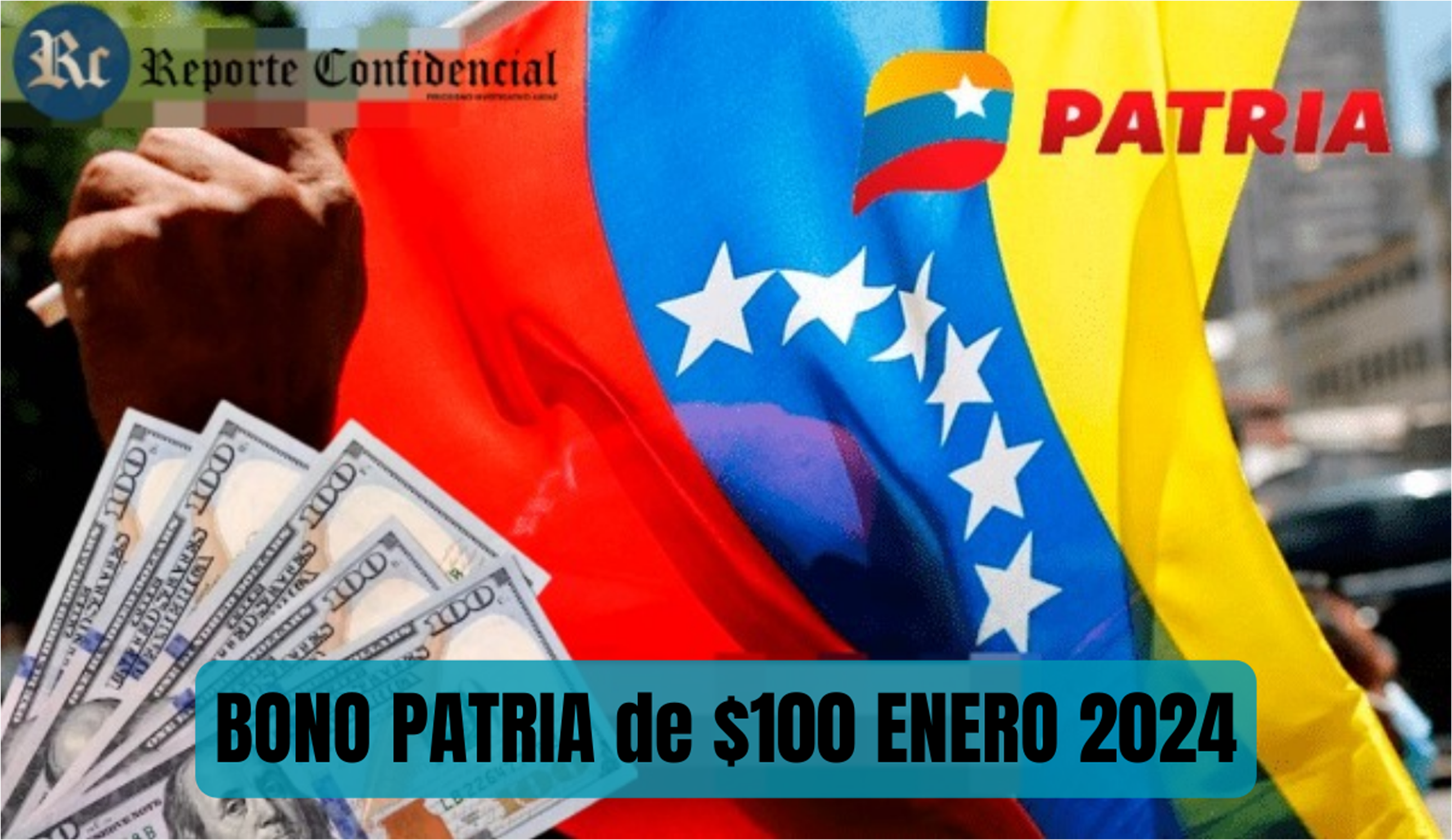 BONO PATRIA de $100 ENERO 2024: MONTO + BENEFICIARIOS