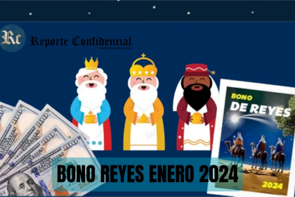 BONO REYES por PATRIA: COBRA HOY 06 de ENERO 2024