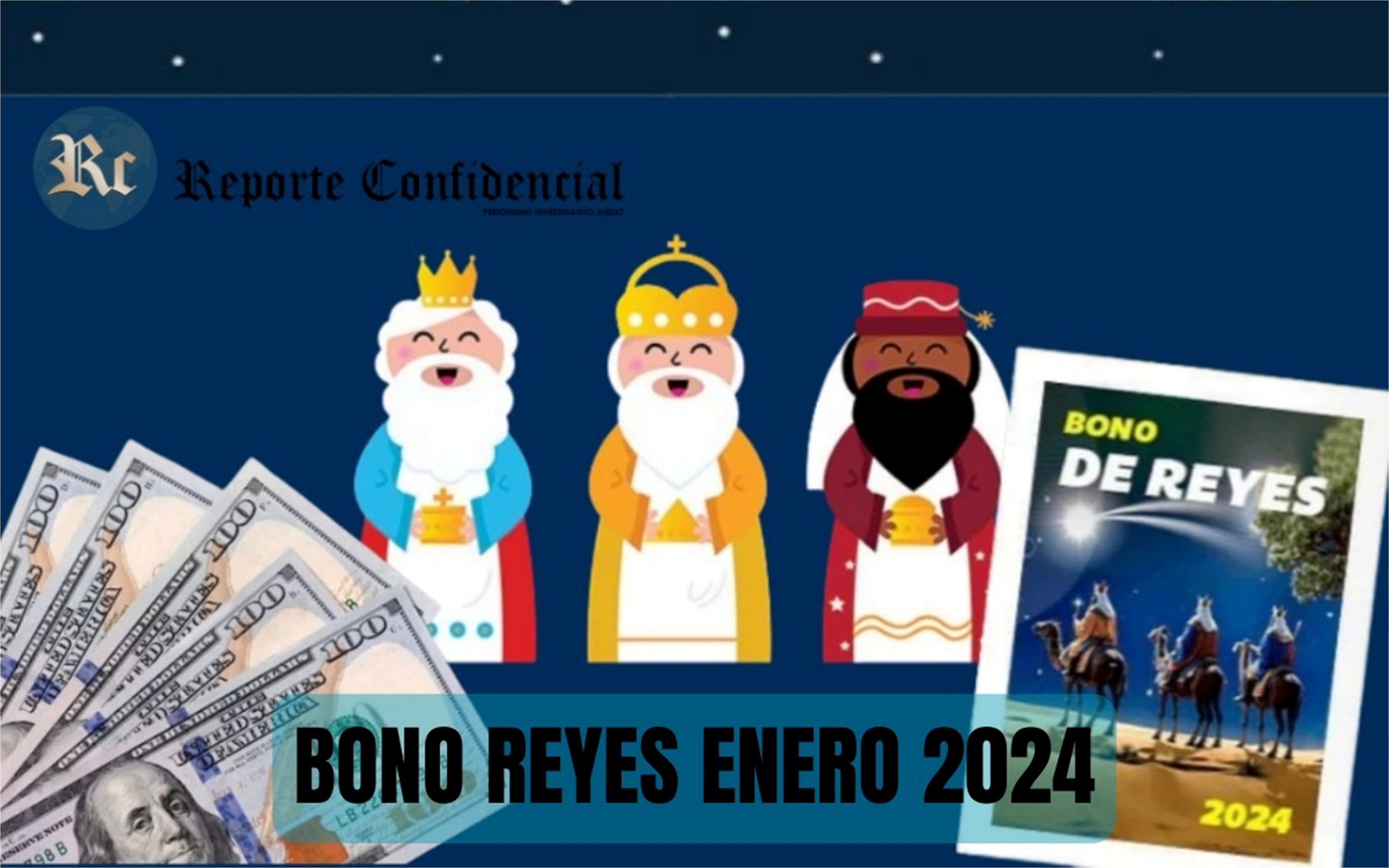 BONO REYES por PATRIA: COBRA HOY 06 de ENERO 2024