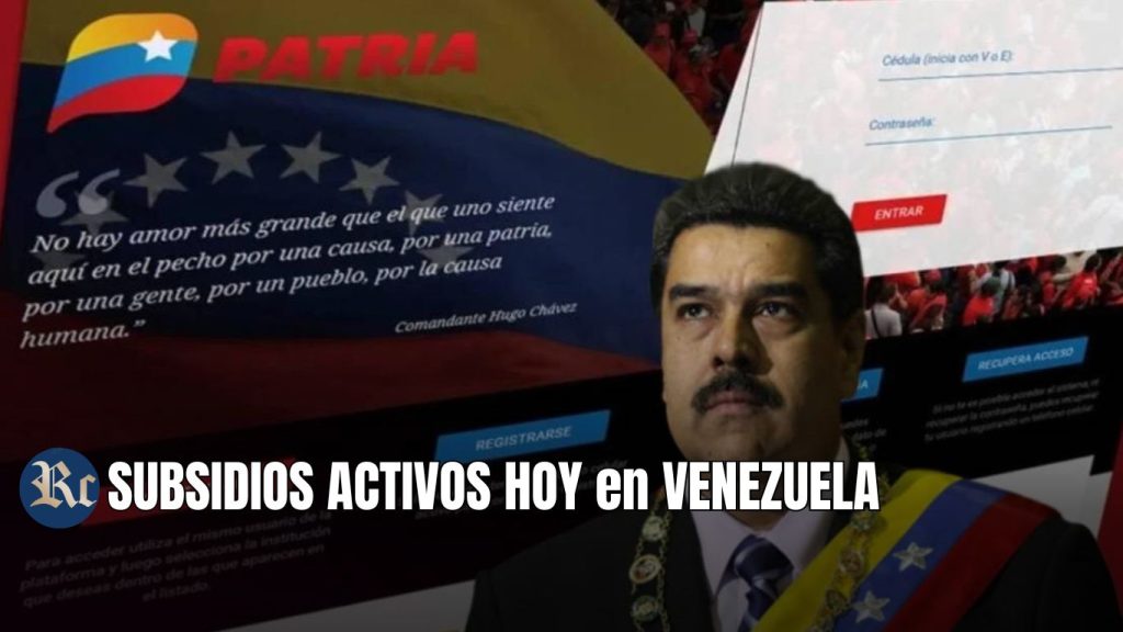 SUBSIDIOS ACTIVOS HOY en VENEZUELA