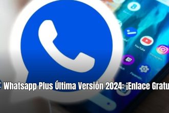 Whatsapp Plus Última Versión 2024: ¡Enlace Gratuito!