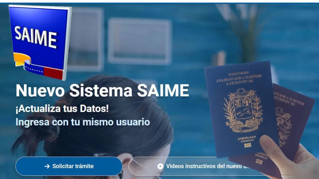 Obtén tu Pasaporte SAIME de manera sencilla con esta guía paso a paso