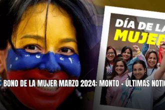 BONO DE LA MUJER MARZO 2024: MONTO + ÚLTIMAS NOTICIAS.