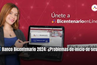 BANCO BICENTENARIO 2024: ¿Problemas de inicio de sesión? SOLUCIÓN RÁPIDA EN LÍNEA