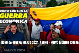 BONO de GUERRA MARZO 2024: ABONO + NUEVO MONTOS ¡COBRA HOY!