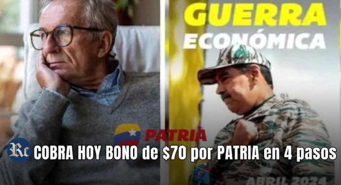 COBRA HOY BONO de $70 por PATRIA en 4 pasos